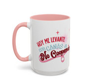 Taza – Hoy me levante con ganas