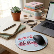 Mousepad - Hoy me levante con ganas de no cooperar