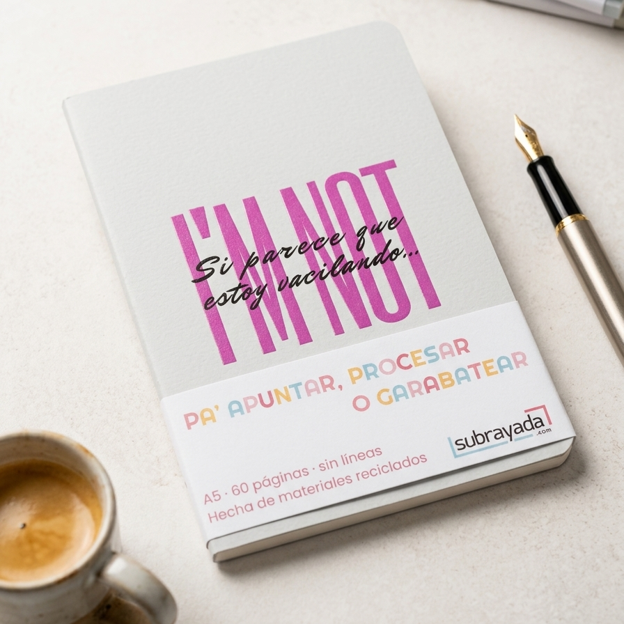 Paperback A5 Notebook con frase: Si parece que estoy vacilando I'm NOT