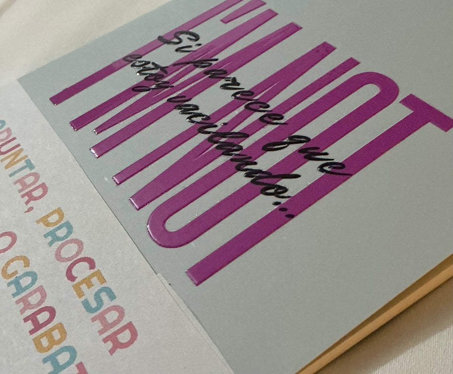 Close up of Paperback Notebook Libreta con frase Si parece que estoy vacilando I'm NOT